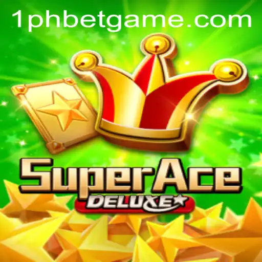 Exploring the Thrills of SuperAceDeluxe with 1PHBET: A Comprehensive Guide